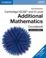 Load image into Gallery viewer, Cambridge IGCSE and O Level Additional Mathematics Coursebook 2nd Edition
