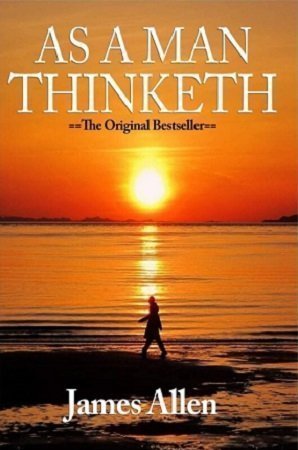 As a Man Thinketh