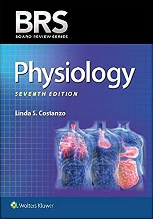 BRS Physiology 7th Edition by Linda S Costanzo