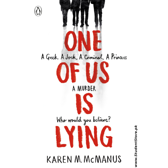 One Of Us Is Lying By Karen M. McManus
