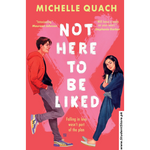 Load image into Gallery viewer, Not Here To Be Liked by Michelle Quach