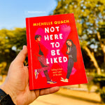 Load image into Gallery viewer, Not Here To Be Liked by Michelle Quach