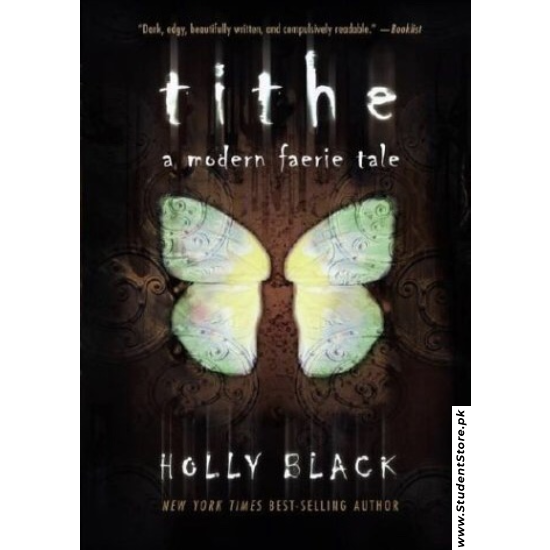 Tithe: Modern Faerie Tales by Holly Black