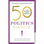 Load image into Gallery viewer, 50 Politics Classics by Tom Butler-Bowdon
