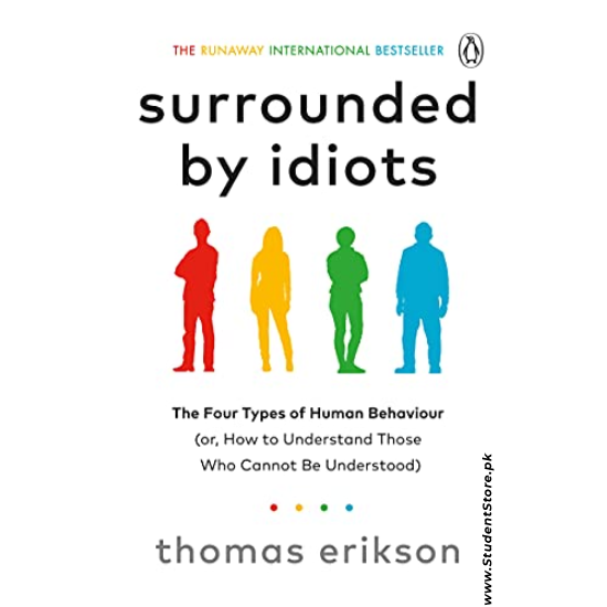 Surrounded By Idiots by Thomas Erikson