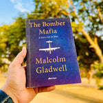 Load image into Gallery viewer, The Bomber Mafia: A Story Set in War by Malcolm Gladwell