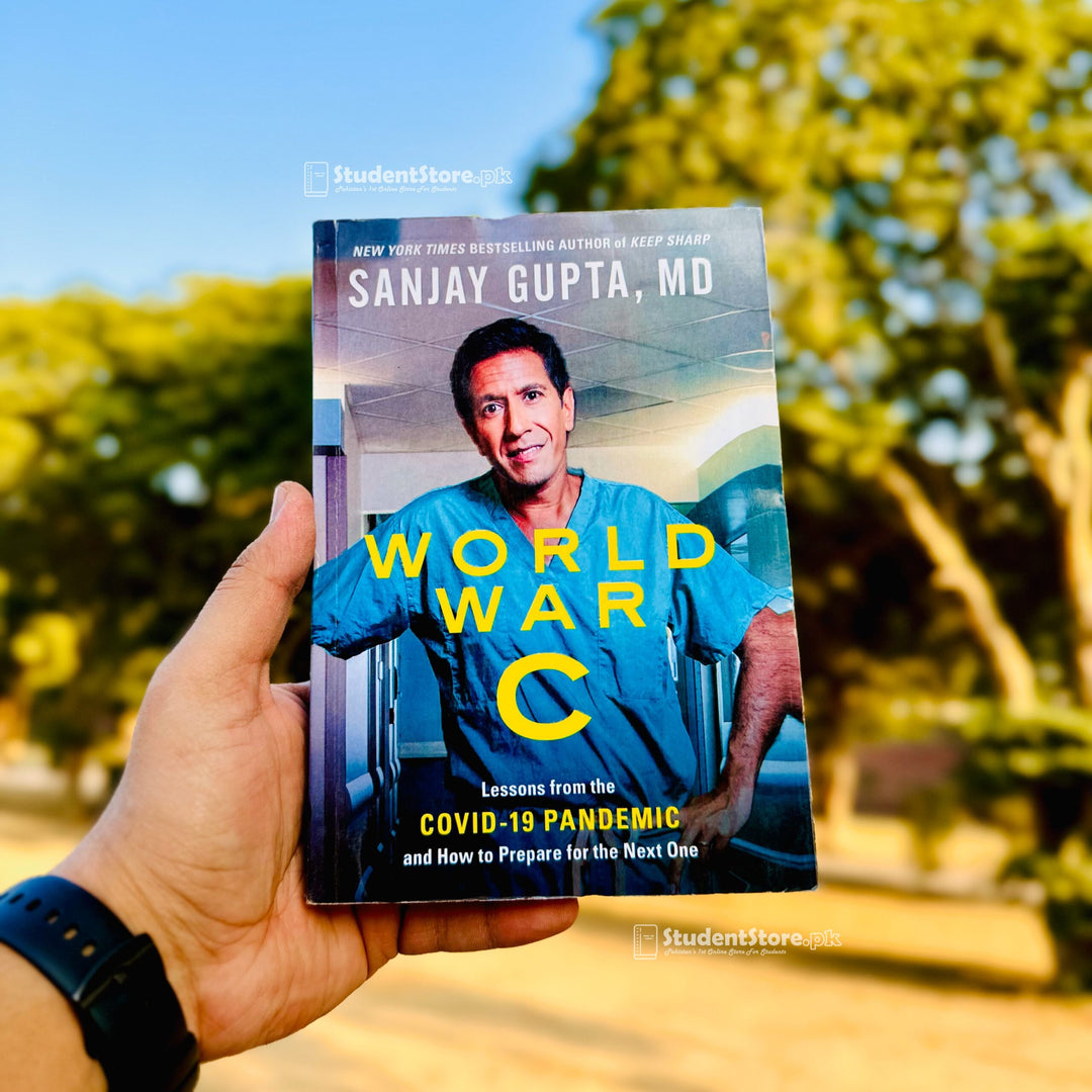 World War C: Lessons from the COVID-19 Pandemic and How to Prepare for the Next One by Sanjay Gupta