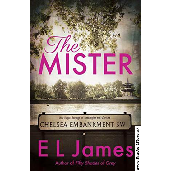 The Mister by E. L. James