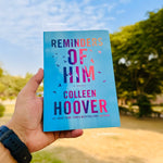 Load image into Gallery viewer, Reminders of Him: A Novel by Colleen Hoover