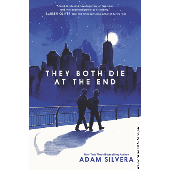 They Both Die at the End by Adam Silvera