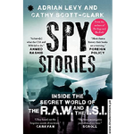Load image into Gallery viewer, Spy Stories: Inside the Secret World of ISI and RAW by Adrian Levy and Cathy Scott-Clark