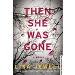 Load image into Gallery viewer, Then She Was Gone by Lisa Jewell