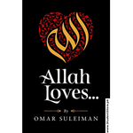Load image into Gallery viewer, Allah Loves by Omar Suleiman
