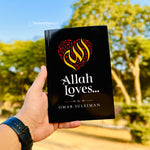 Load image into Gallery viewer, Allah Loves by Omar Suleiman
