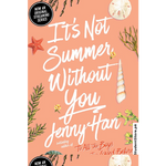 Load image into Gallery viewer, It’s Not Summer Without You by Jenny Han