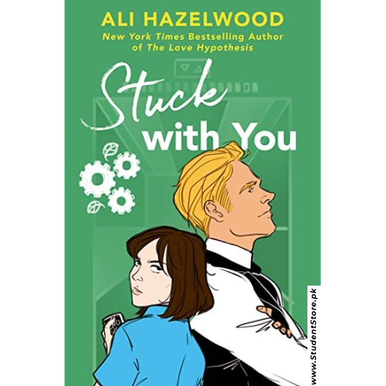Stuck with You by Ali Hazelwood