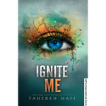 Load image into Gallery viewer, Ignite Me by Tahereh Mafi
