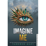 Load image into Gallery viewer, Imagine Me by Tahereh Mafi