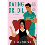 Load image into Gallery viewer, Dating Dr. Dil: A Novel by Nisha Sharma