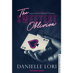 Load image into Gallery viewer, The Sweetest Oblivion by Danielle Lori