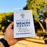 Load image into Gallery viewer, The Win-Win Wealth Strategy: 7 Investments the Government Will Pay You to Make by Tom Wheelwright