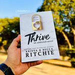 Load image into Gallery viewer, Thrive: an Addicted Novel by Krista Ritchie, Becca Ritchie