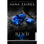 Load image into Gallery viewer, Bind Me by Anna Zaires