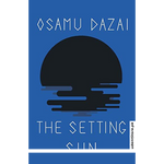 Load image into Gallery viewer, The Setting Sun By Osamu Dazai