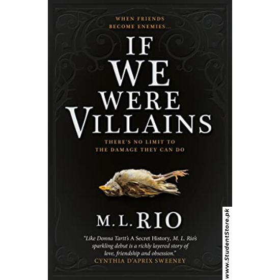 If We Were Villains by M.L. Rio