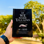 Load image into Gallery viewer, If We Were Villains by M.L. Rio
