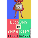 Load image into Gallery viewer, Lessons in Chemistry by Bonnie Garmus