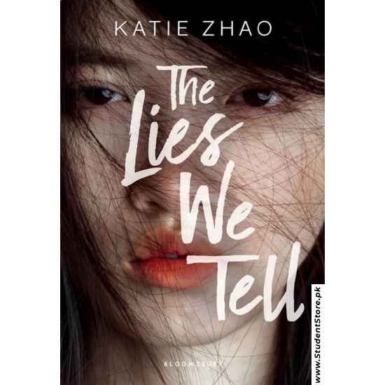 The Lies We Tell by Katie Zhao