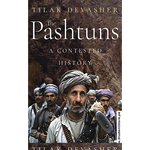 Load image into Gallery viewer, The Pashtuns: A Contested History by Tilak Devasher