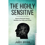 Load image into Gallery viewer, The Highly Sensitive by Judy Dyer