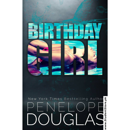 Birthday Girl by Penelope Douglas