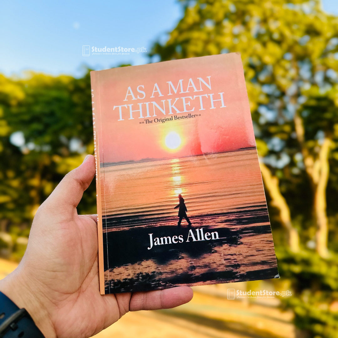 As a Man Thinketh by James Allen