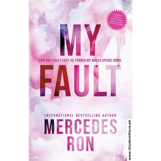 My Fault (Culpable 1) by Mercedes Ron