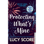 Load image into Gallery viewer, Protecting What’s Mine by Lucy Score
