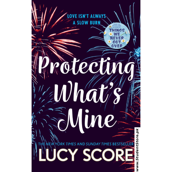 Protecting What’s Mine by Lucy Score
