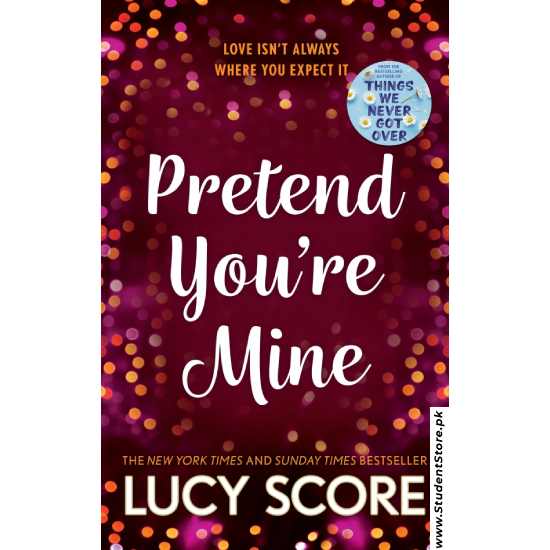 Pretend You’re Mine by Lucy Score