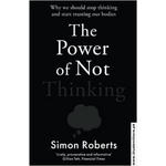Load image into Gallery viewer, The Power of Not Thinking by Simon Roberts
