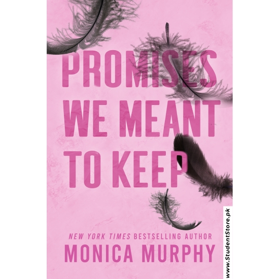 Promises We Meant to Keep by Monica Murphy