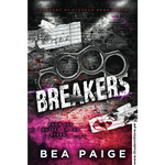 Load image into Gallery viewer, Breakers: A Dark Gang Romance by Bea Paige
