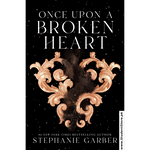 Load image into Gallery viewer, Once Upon a Broken Heart by Stephanie Garber

