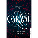 Load image into Gallery viewer, Caraval by Stephanie Garber
