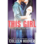 Load image into Gallery viewer, This Girl By Colleen Hoover