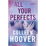 Load image into Gallery viewer, All Your Perfects By Colleen Hoover
