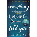 Load image into Gallery viewer, Everything I Never Told You By Celeste Ng