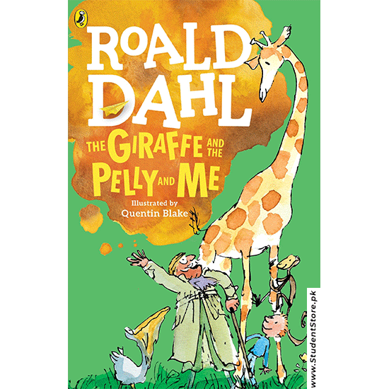 Roald Dahl – The Giraffe And The Pelly And Me