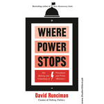 Load image into Gallery viewer, Where Power Stops By David Runciman